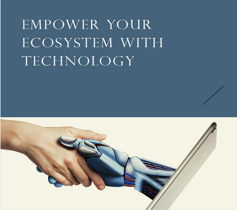 Technology Is The Critical Enabler Of Ecosystems.